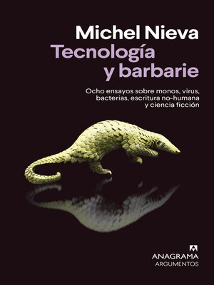 cover image of Tecnología y barbarie